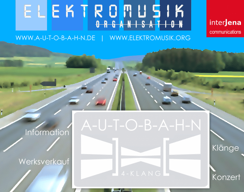 A-U-T-O-B-A-H-N - Information - Werksverkauf - Klnge - Konzert